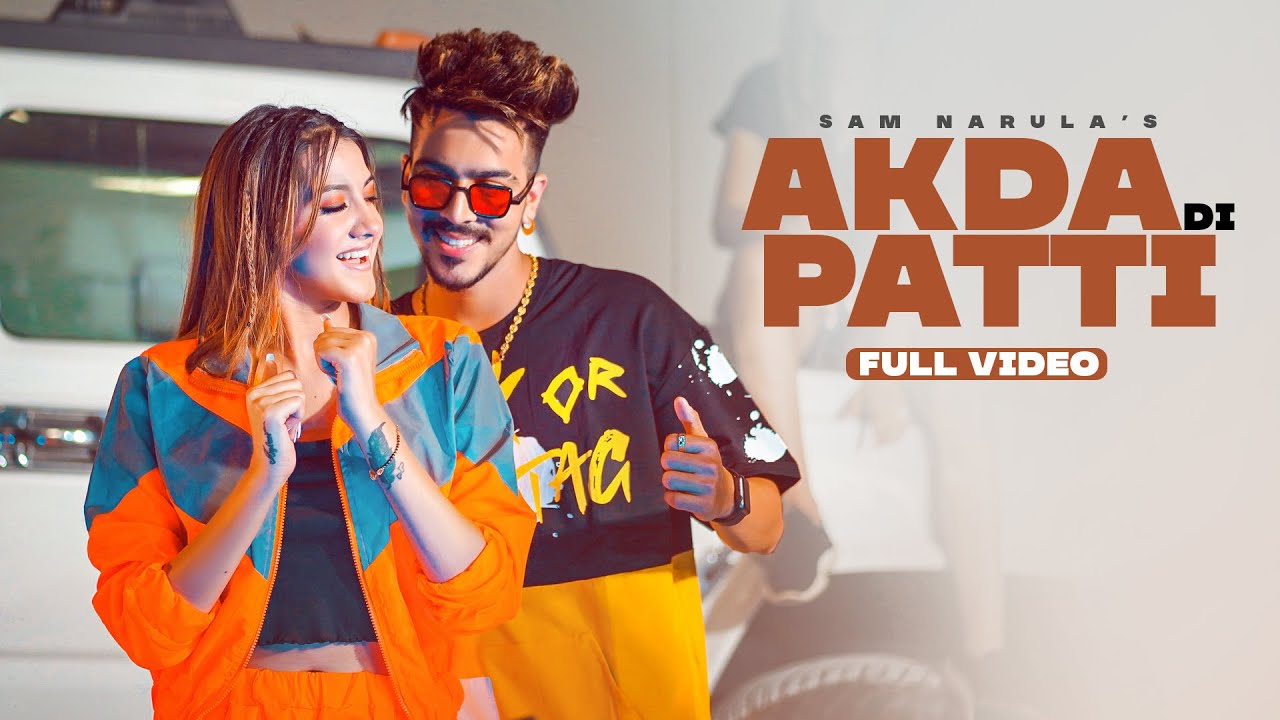 Akda Di Patti Lyrics | Sam Narula