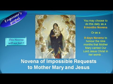 N001-Novena of Impossible requests to Mother Mary and Jesus- Engineers' gospel