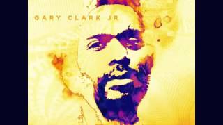 Gary Clark Jr - You Saved Me