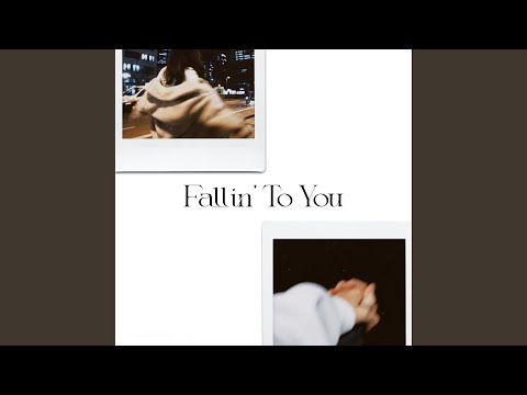Fallin' To You (feat. DIMAS MEGA)