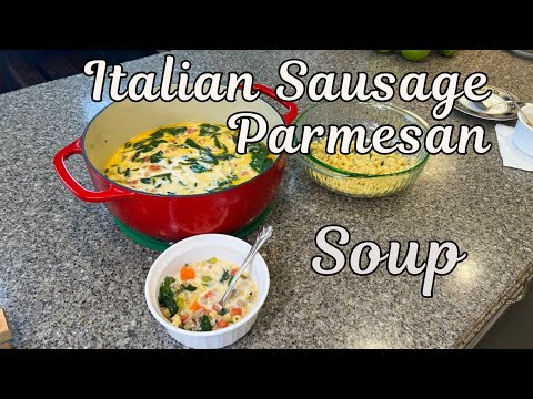 Italian Sausage Parmesan Soup That Made My Family Beg For Seconds