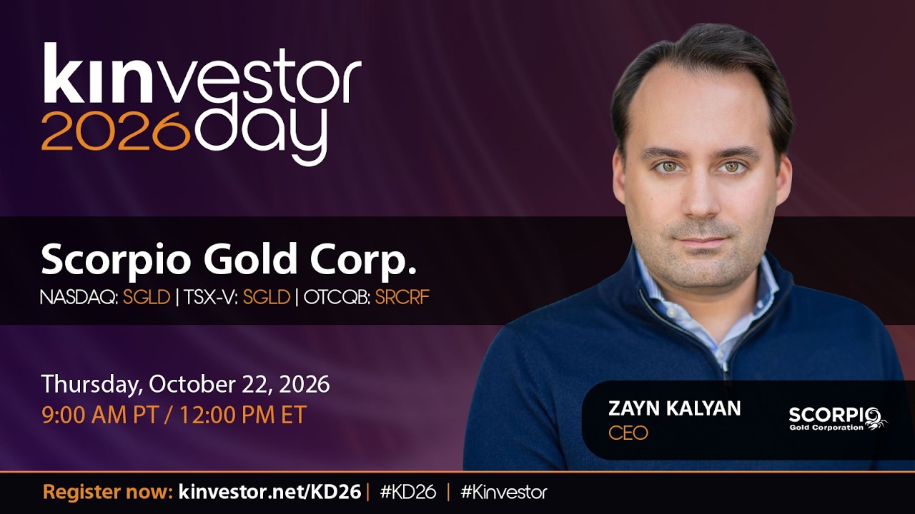 Scorpio Gold Presenting at the Kinvestor Day 2026 Virtual Investor Conference