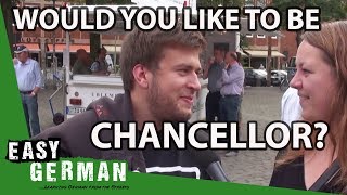Easy German 39 - Would you like to be chancellor?