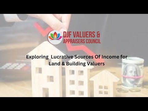 Exploring Lucrative Sources of Income for Land & Building Valuers
