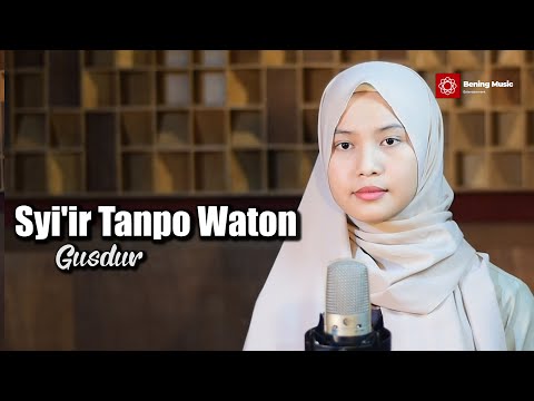 Syi’ir Tanpo Waton (si'ir tanpo waton) – Gus'Dur | Bening Musik ft Leviana Cover | Sholawat Merdu
