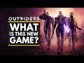 What is OUTRIDERS? | First Gameplay - New Co-op RPG Looter