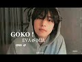 GOKO EVA MIA Speed Up