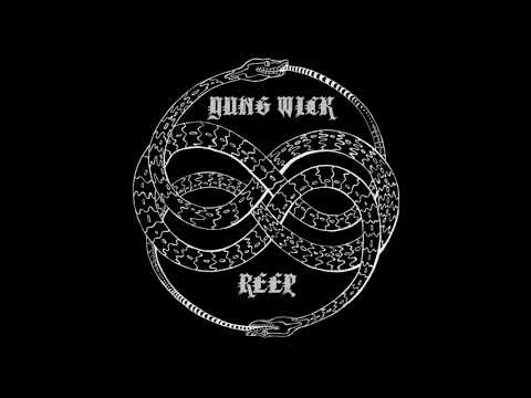 Reep - Yung Wick