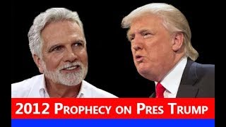 John Paul Jackson Prophecy on President Donald Trump