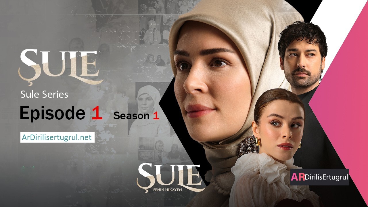 Sule Season 1 Episode 1 With English Subtitles