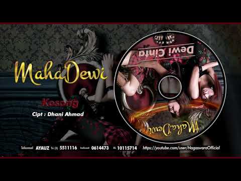 Maha Dewi - Kosong (Official Audio Video)