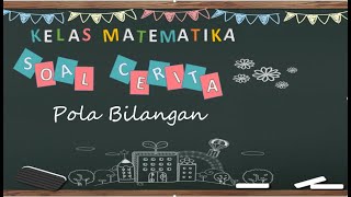 Download lagu SOAL CERITA POLA BILANGAN || MATEMATIKA mp3 Download lagu SOAL CERITA POLA BILANGAN || MATEMATIKA mp3