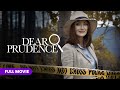 Dear Prudence Full Movie