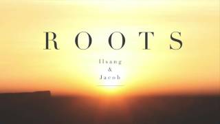 Roots - Ilsang &amp; Jacob // Billie Marten Cover