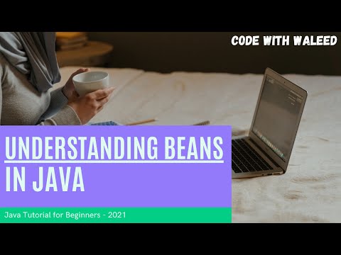 20 Understanding Java Beans in 90 Seconds