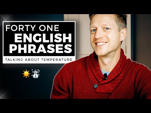 41 Phrases You Need to Help You Talk Fluently About the Temperature in English (Subtitles)