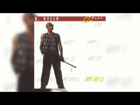 R. Kelly - 12 Play | Full Album 1993