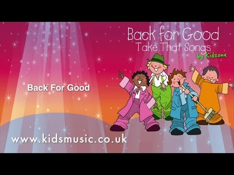 Kidzone - Back For Good