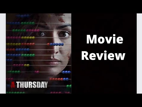 A Thursday Movie Review