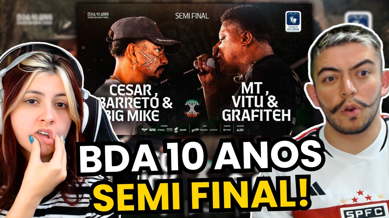 REACT - 🔥 CESAR, BARRETO E BIG MIKE X MT, VITU E GRAFITEH | SEMIFINAL | BDA 10 ANOS