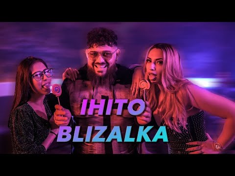 IHITO -  BLIZALKA /  ИХИТО -  БЛИЗАЛКА , 2025 (Official Video)