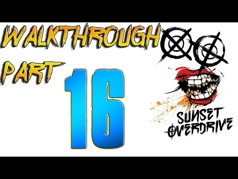 Sunset Overdrive - Gameplay Walkthrough Part 16 Bryllcream