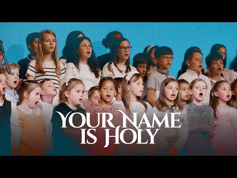 Betania Kids Choir // Your name is Holy