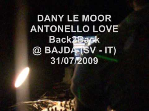 Bajda 09 - DANY LE MOOR & ANTONELLO LOVE Back To Back (31.07.09)