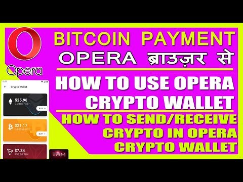 How to setup Opera Browser Crypto Wallet | How to Send/Receive Crypto | Send Bitcoin via Opera Video