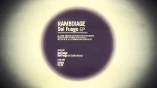 Ramboiage - Del Fuego (Lovemonk)