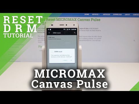 How to Reset DRM in MICROMAX Canvas Pulse 4G - Clear Credentials