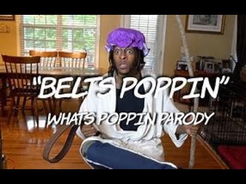 "BELTS POPPIN" But It's 1 Hour - WHATS POPPIN Parody | by @dtayknown