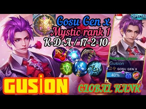 17 KİLLS! Mystic glory rank 1 By Gosu Gen x / Global rank Gusion by Gosu Gen x / Mobile Legends