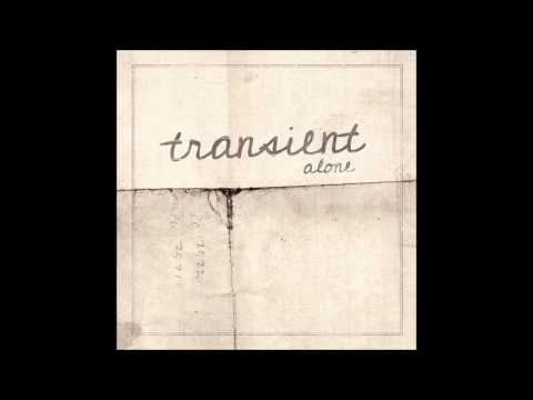 Transient - Hollow/Whole