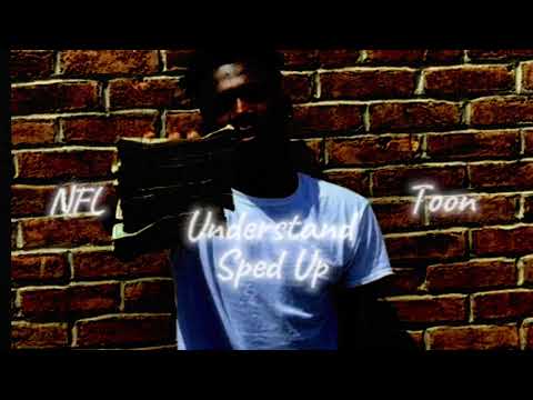 Understand- NFL Toon (sped up)