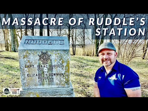 MASSACRE OF RUDDLE'S STATION! FRONTIER REVOLUTIONARY WAR HISTORY!