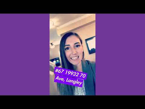 Open house! #67 19932 70 Avenue