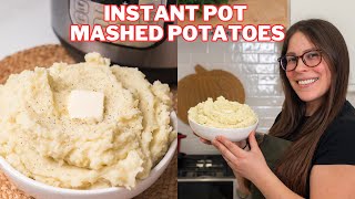 The BEST Instant Pot Mashed Potatoes Recipe for any occasion!