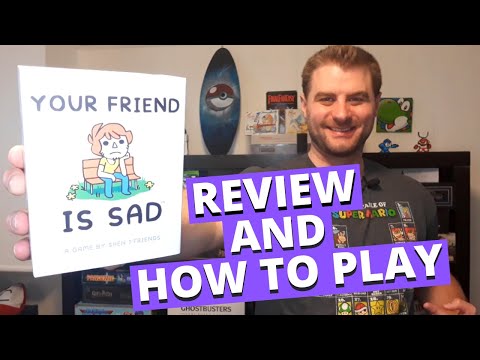 Your Friend Is Sad Review and How To Play
