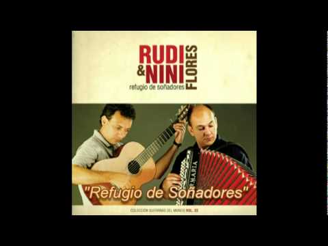 Rudi & Nini Flores - Refugio de Soñadores