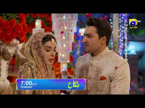 Nikah Episode 19 Promo | Tonight at 7:00 PM On Har Pal Geo
