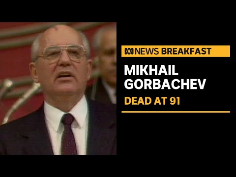 Ex-Soviet leader Mikhail Gorbachev dead at 91 | ABC News