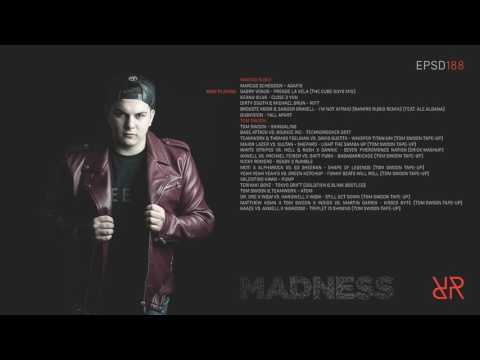 Madness 188 with Ramiro Rubio and Tom Swoon