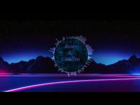 Saint JHN + MATTN , Children X Roses Mashup Remix [ HD ]