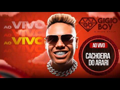 GIGIO BOY AO VIVO EM CACHOEIRA DO ARARI 25/04/2026 ⭐💎🥇🏆