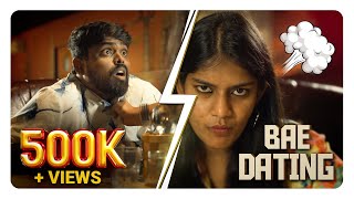 Bae Dating | bae calling | Bae calling Part - 3 | Bae series | Asiaville Tamil