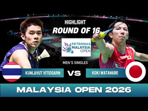Kunlavut Vitidsarn (THA) [2] vs Koki Watanabe (JPN) - R16 | PETRONAS Malaysia Open 2026
