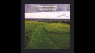 Bonnie &#39;Prince&#39; Billy - The Lion Lair