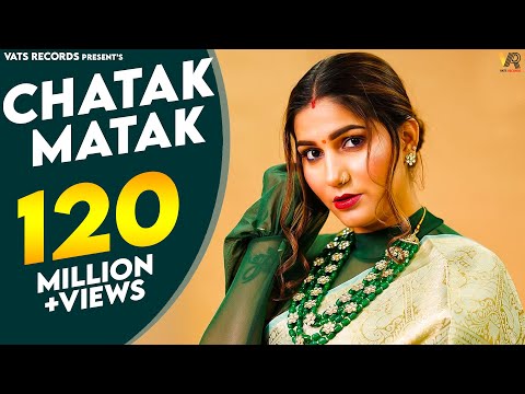सपना चौधरी का सुपरहिट गाना : Chatak Matak | Sapna Choudhary | Renuka Panwar | New Haryanvi Song 2022