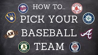 HOW TO CHOOSE AND WATCH YOUR TEAM - Baseball Basics